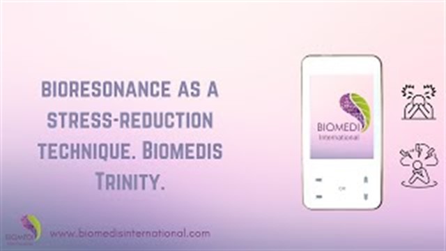 Stress reduction with Biomedis Trinity