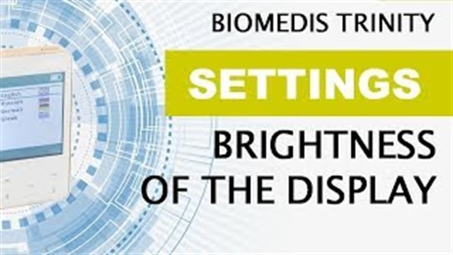 Brightness of the display. BIOMEDIS TRINITY.